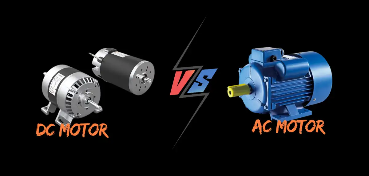 Phân biệt DC và AC motor đơn giản và dễ hiểu nhất
