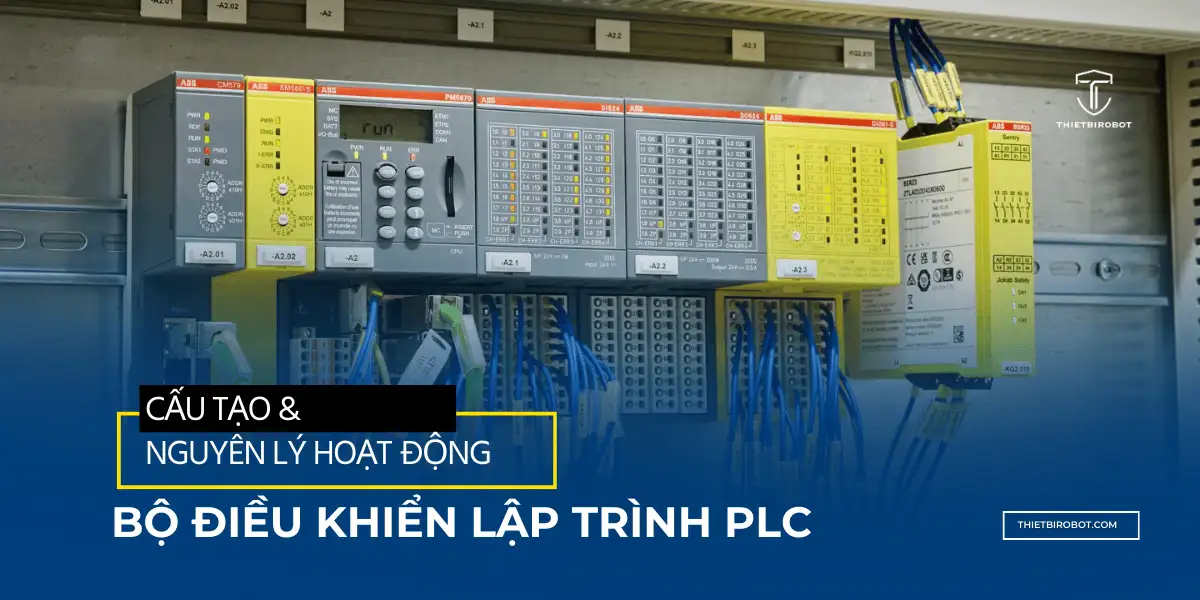 Bộ điều khiển lập trình PLC là gì? Cấu tạo và nguyên lý hoạt động