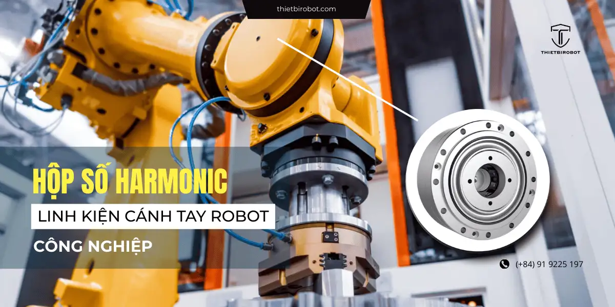 Hộp số Harmonic trong cánh tay robot công nghiệp