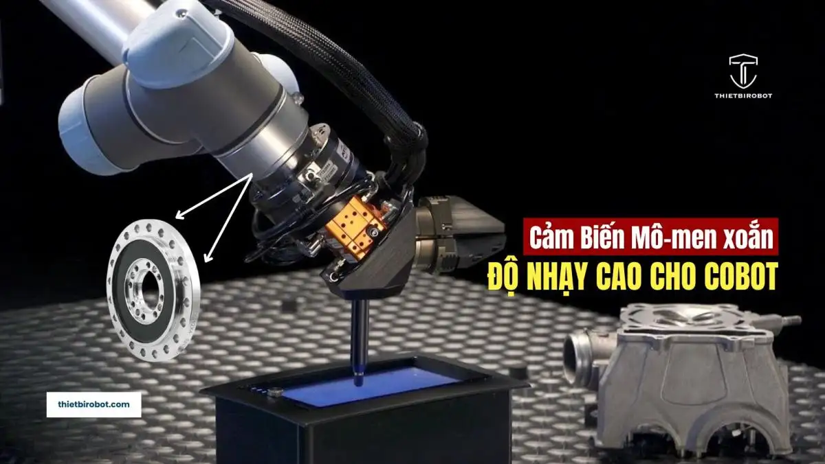 Ảnh hưởng của cảm biến mô-men xoắn độ nhạy cao đến robot cộng tác có tải trọng nhỏ. 8 Ảnh hưởng của cảm biến mô-men xoắn độ nhạy cao đến robot cộng tác có tải trọng nhỏ.