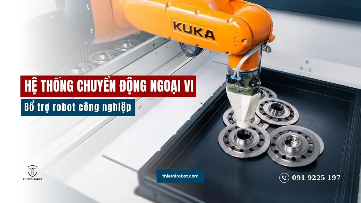 Tìm hiểu về bên trong các hệ thống chuyển động ngoại vi bổ trợ robot 7 Tìm hiểu về bên trong các hệ thống chuyển động ngoại vi bổ trợ robot