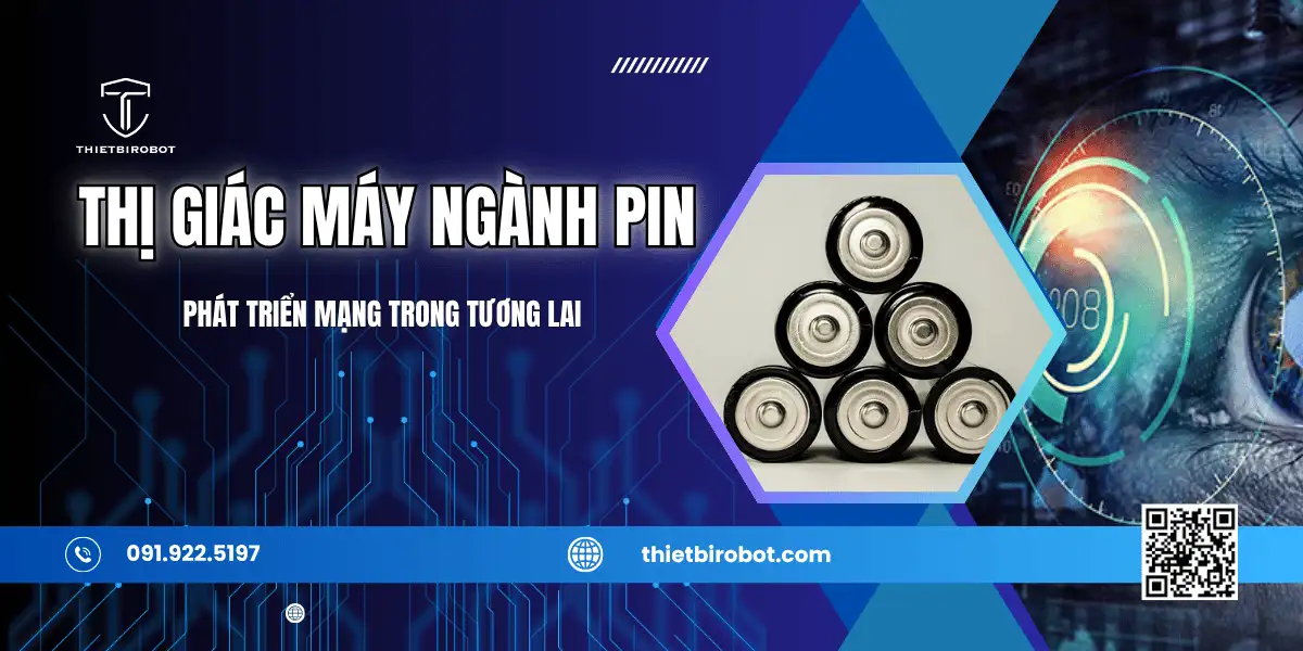 Thị giác máy ngành pin