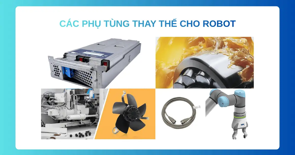 Phụ tùng thay thế cho bảo trì thiết bị robot