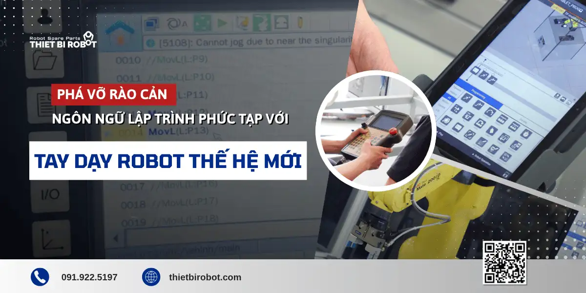 Phá vỡ rào cản ngôn ngữ lập trình phức tạp với tay dạy robot thế hệ mới