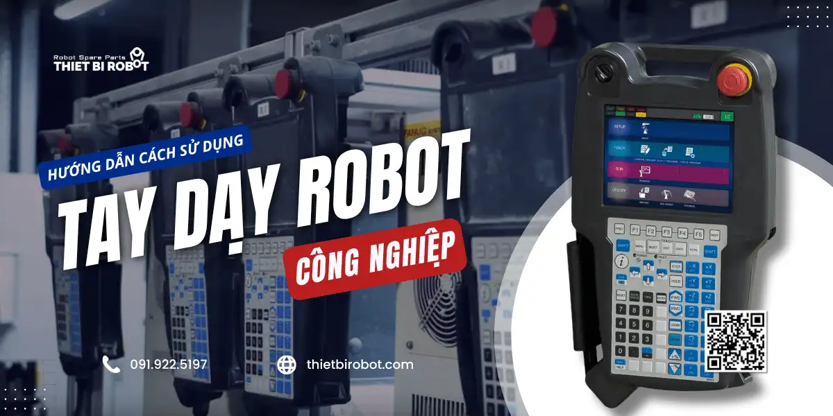 Hướng dẫn cách sử dụng tay dạy robot công nghiệp