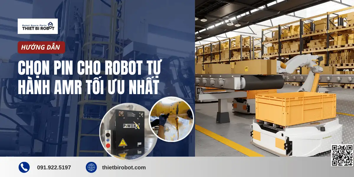 Hướng dẫn chọn pin cho robot tự hành AMR tối ưu nhất