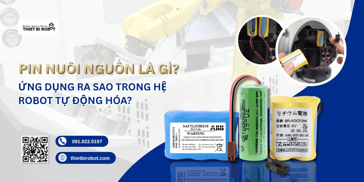 Pin nuôi nguồn là gì? Ứng dụng ra sao trong hệ robot tự động hóa?
